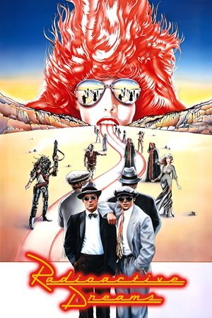Radioactive Dreams's poster