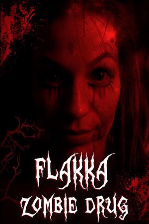 Flakka Zombie Drug's poster