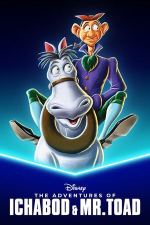 The Adventures of Ichabod and Mr. Toad's poster
