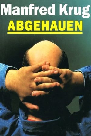 Abgehauen's poster