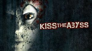 Kiss the Abyss's poster