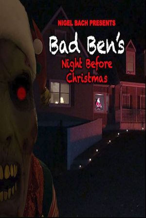Bad Ben's Night Before Christmas's poster