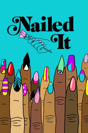 Nailed It's poster