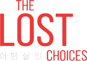 The Lost Choices's poster
