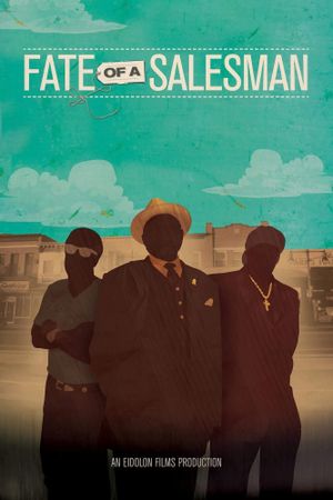 Fate of a Salesman's poster