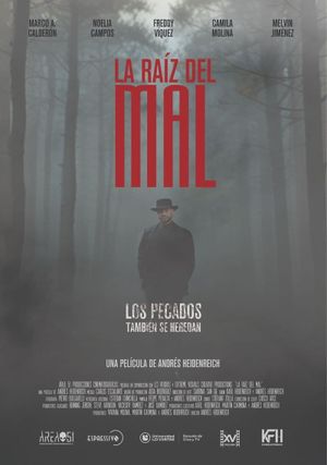 La Raíz del Mal's poster