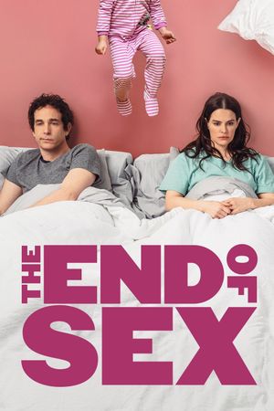 The End of Sex's poster