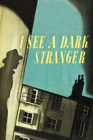 I See a Dark Stranger's poster
