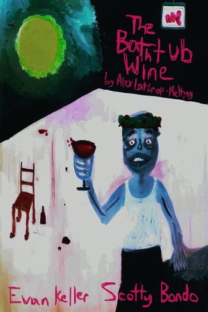 The Bathtub Wine's poster image