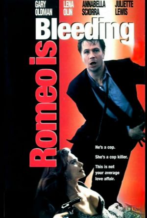 Romeo Is Bleeding's poster
