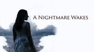 A Nightmare Wakes's poster