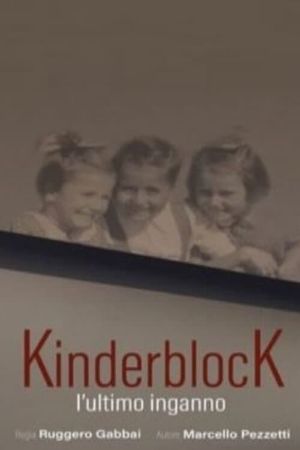 KinderblocK - L’ultimo inganno's poster