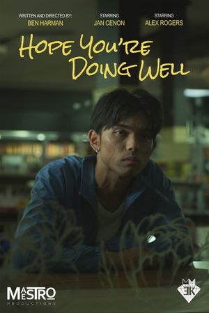 Hope You're Doing Well's poster