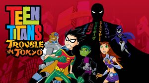 Teen Titans: Trouble in Tokyo's poster