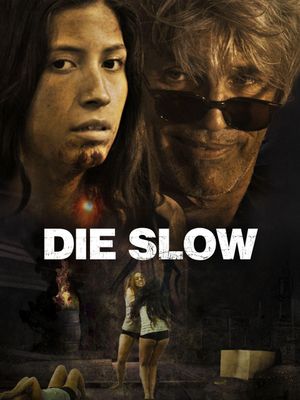 Die Slow's poster