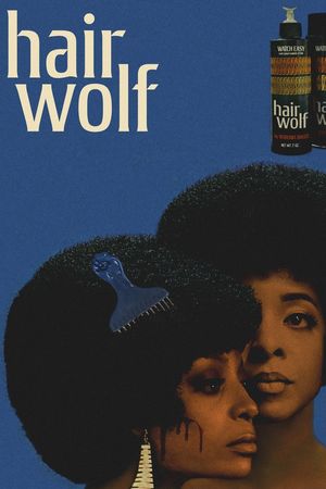 Hair Wolf's poster