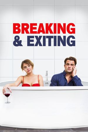 Breaking & Exiting's poster image