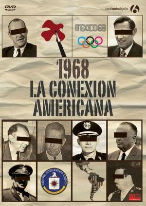 1968: La conexión americana's poster