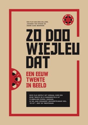 Twente op Film - Zo doo wiejleu dat's poster