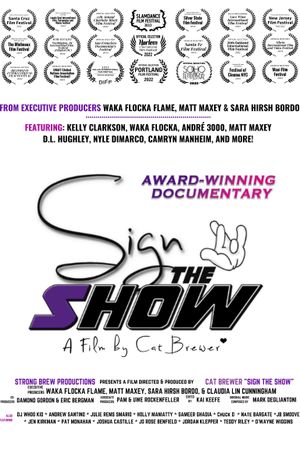 Sign the Show: Deaf Culture, Access & Entertainment's poster