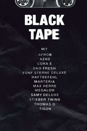 Black Tape's poster