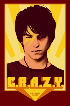 C.R.A.Z.Y.'s poster