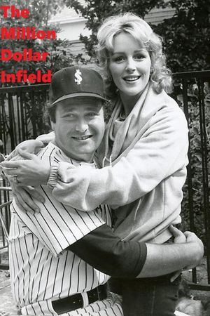 The Million Dollar Infield's poster