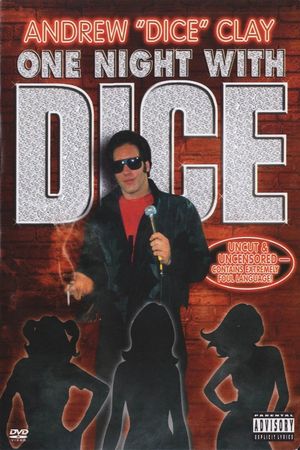 Andrew Dice Clay: One Night with Dice's poster