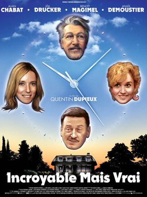 Incredible But True's poster