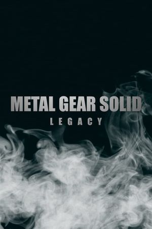 Metal Gear Solid: Legacy's poster