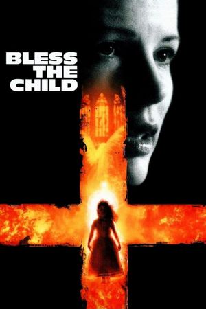Bless the Child's poster