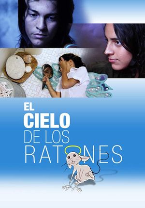 El cielo de los ratones's poster