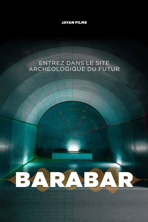 Barabar : Le Site archéologique du futur's poster