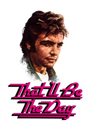 That'll Be the Day's poster