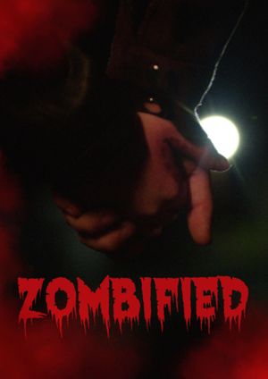 Zombified's poster