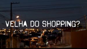 A Velha do Shopping?'s poster