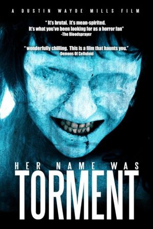 Her Name Was Torment's poster