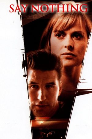 Say Nothing's poster