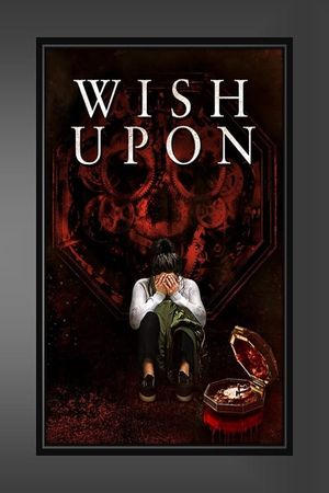 Wish Upon's poster