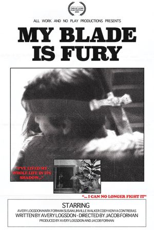 My Blade is Fury's poster