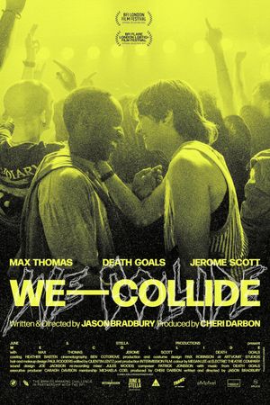 We Collide's poster