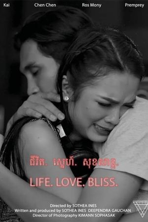 Life. Love. Bliss's poster