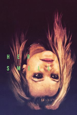 Her Smell's poster