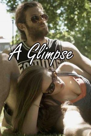 A Glimpse's poster