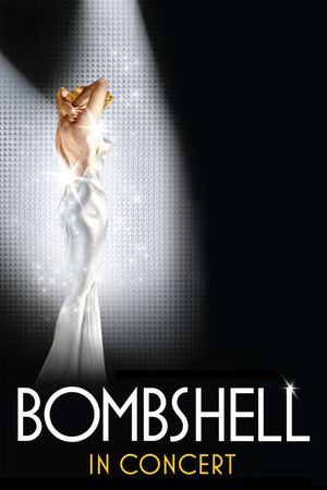 Bombshell in Concert's poster