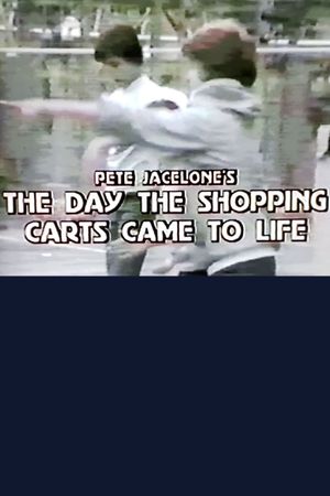 The Day the Shopping Carts Came to Life's poster