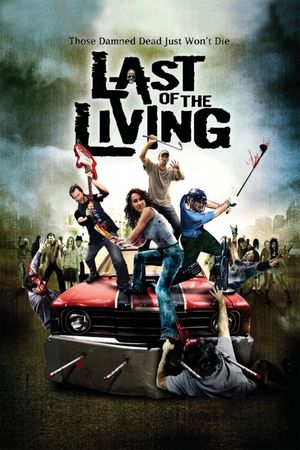 Last of the Living's poster