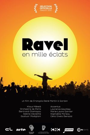 Ravel in a Thousand Sparkles  - The life of Maurice Ravel's poster