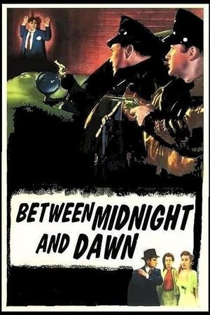 Between Midnight and Dawn's poster