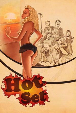 Hot Set's poster